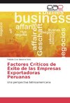 Factores Críticos de Éxito de las Empresas Exportadoras Peruanas