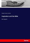 Inspiration and the Bible