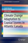 Vasseur, L: Climate Change Adaptation to Coastal Storms