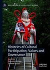 Histories of Cultural Participation, Values and Governance