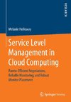 Service Level Management in Cloud Computing