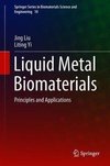 Liquid Metal Biomaterials