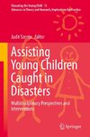 Assisting Young Children Caught in Disasters