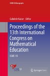 Proceedings of the 13th International Congress on Mathematical Education