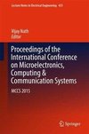 Proceedings of the International Conference on Microelectronics, Computing & Communication Systems