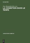 La cognition dans le temps