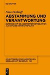 Abstammung und Verantwortung