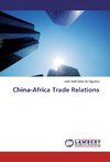 China-Africa Trade Relations