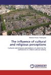 The influence of cultural and religious perceptions