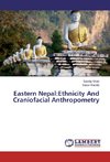 Eastern Nepal:Ethnicity And Craniofacial Anthropometry