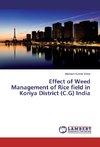 Effect of Weed Management of Rice field in Koriya District (C.G) India