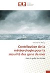 Contribution de la météorologie pour la sécurité des gens de mer