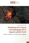 Evolution de la faune carcinologique de la lagune sud de Tunis