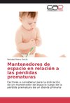 Mantenedores de espacio en relación a las pérdidas prematuras