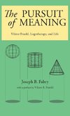 The Pursuit of Meaning