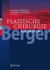 Plastische Chirurgie 4 - Extremitäten