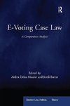 Maurer, A: E-Voting Case Law