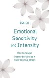 Emotional Sensitivity and Intensity