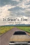 IN GRACES TIME FIRST PRINTING/
