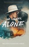 No Longer Alone