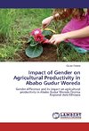 Impact of Gender on Agricultural Productivity in Ababo Gudur Woreda