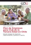 Plan de Empresas para Club de la Tercera Edad en Chile