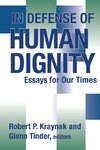 In Defense of Human Dignity