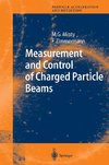 Measurement and Control of Charged Particle Beams