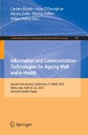 Information and Communication Technologies for Ageing Well and e-Health