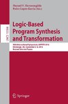 Logic-Based Program Synthesis and Transformation