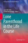 Lone Parenthood in the Life Course