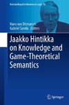 Jaakko Hintikka on Knowledge and Game-Theoretical Semantics