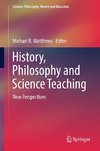 History, Philosophy and Science Teaching