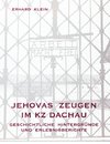 Jehovas Zeugen im KZ Dachau