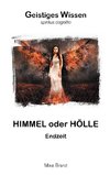 Himmel oder Hölle