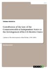 Contribution of the Law of the Commonwealth of Independent States to the Development of the CIS Member States