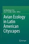 Avian Ecology in Latin American Cityscapes