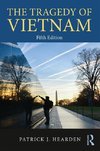 Hearden, P: The Tragedy of Vietnam