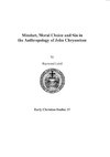 Mindset, Moral Choice and Sin in the Anthropology of John Chrysostom