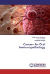 Cancer- An Oral Immunopathology