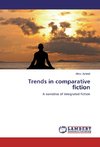 Trends in comparative fiction