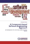 A Component-based Software Engineering Approach