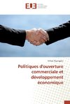 Politiques d'ouverture commerciale et développement économique