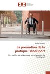 La promotion de la pratique Handisport