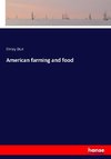 American farming and food