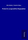 Plutarchs ausgewählte Biographien