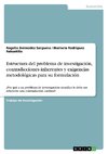 Estructura del problema de investigación, contradicciones inherentes y exigencias metodológicas para su formulación