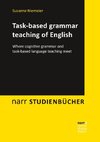 Task-based grammar teaching of English