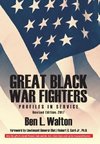 Great Black War Fighters