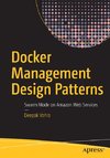 Docker Management Design Patterns